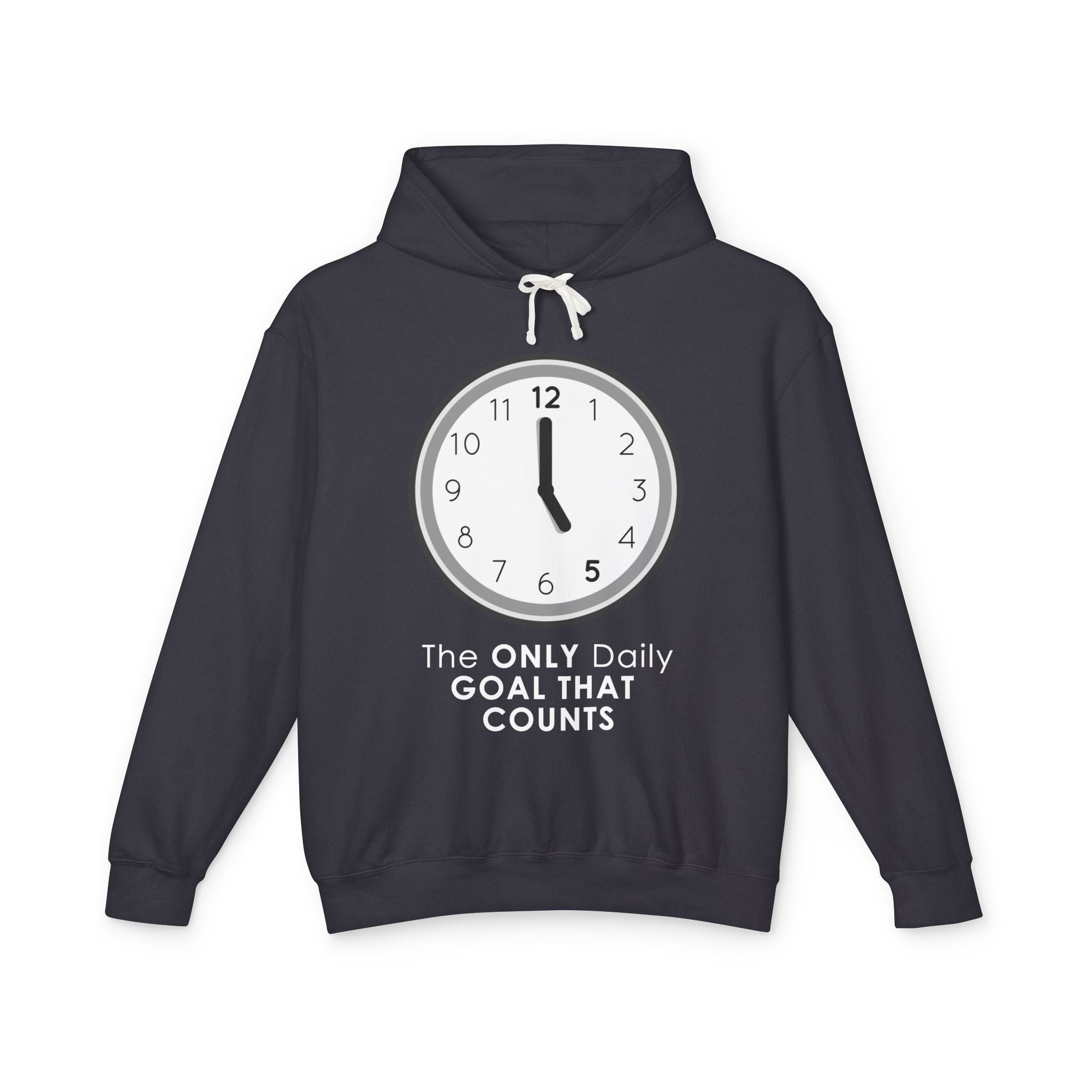 5 O’Clock Daily Goal Hoodie – Dark Humor Office Survival Sweatshirt