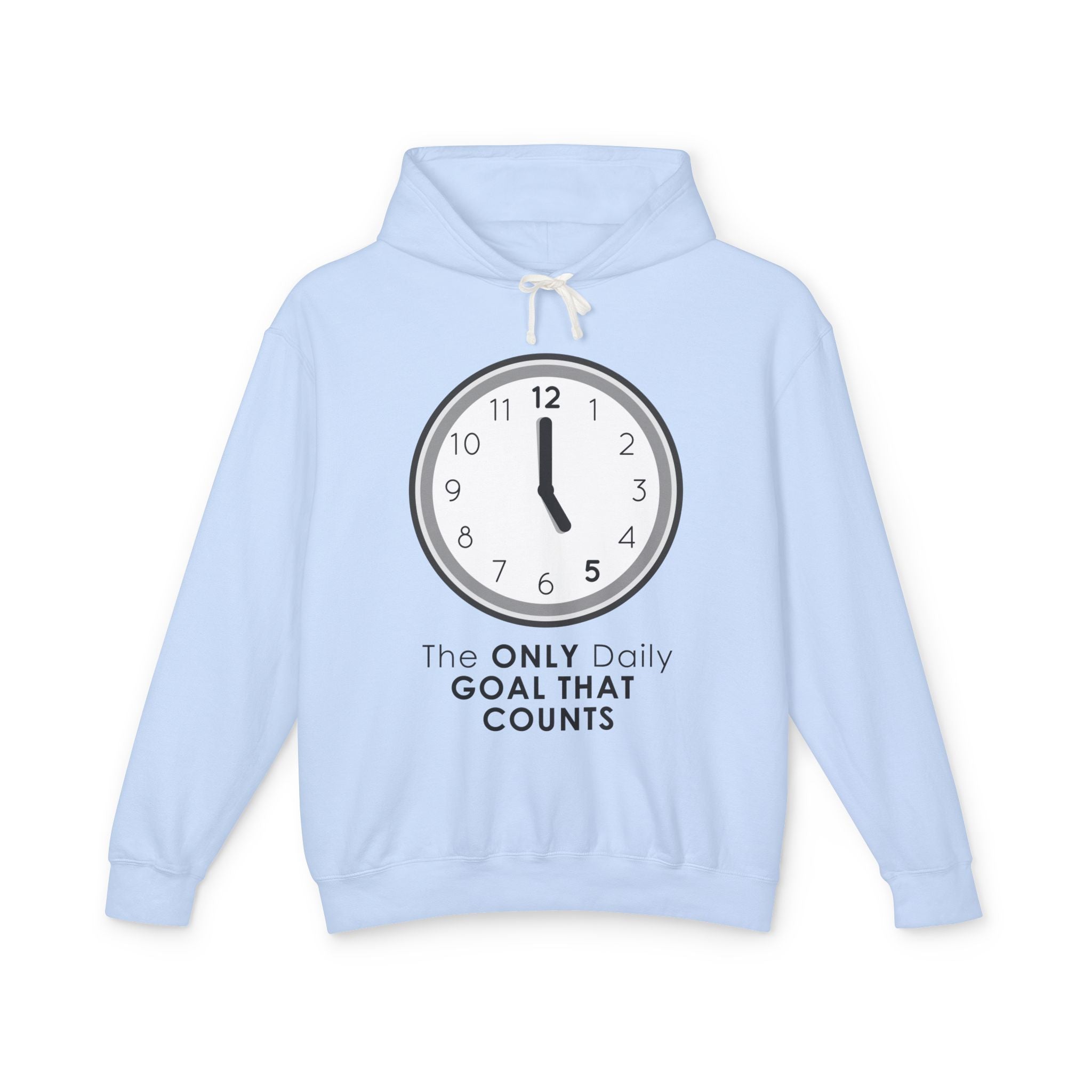 5 O’Clock Daily Goal Hoodie – Dark Humor Office Survival Sweatshirt