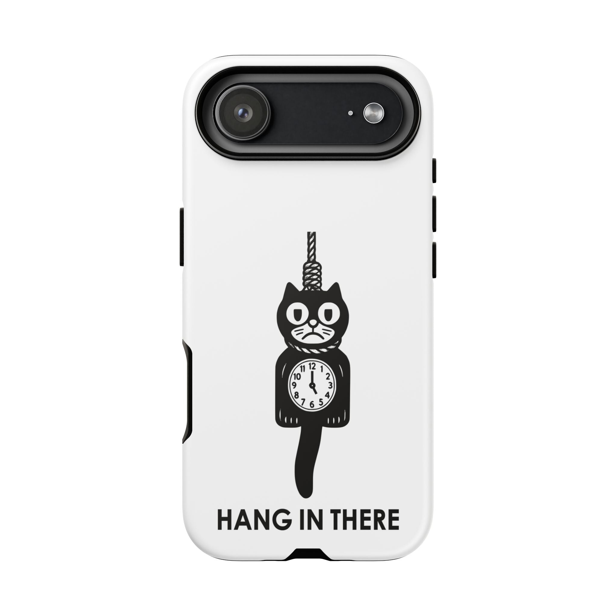 Hang In There Phone Case – Dark Humor Cat Clock Parody Mobile Cover