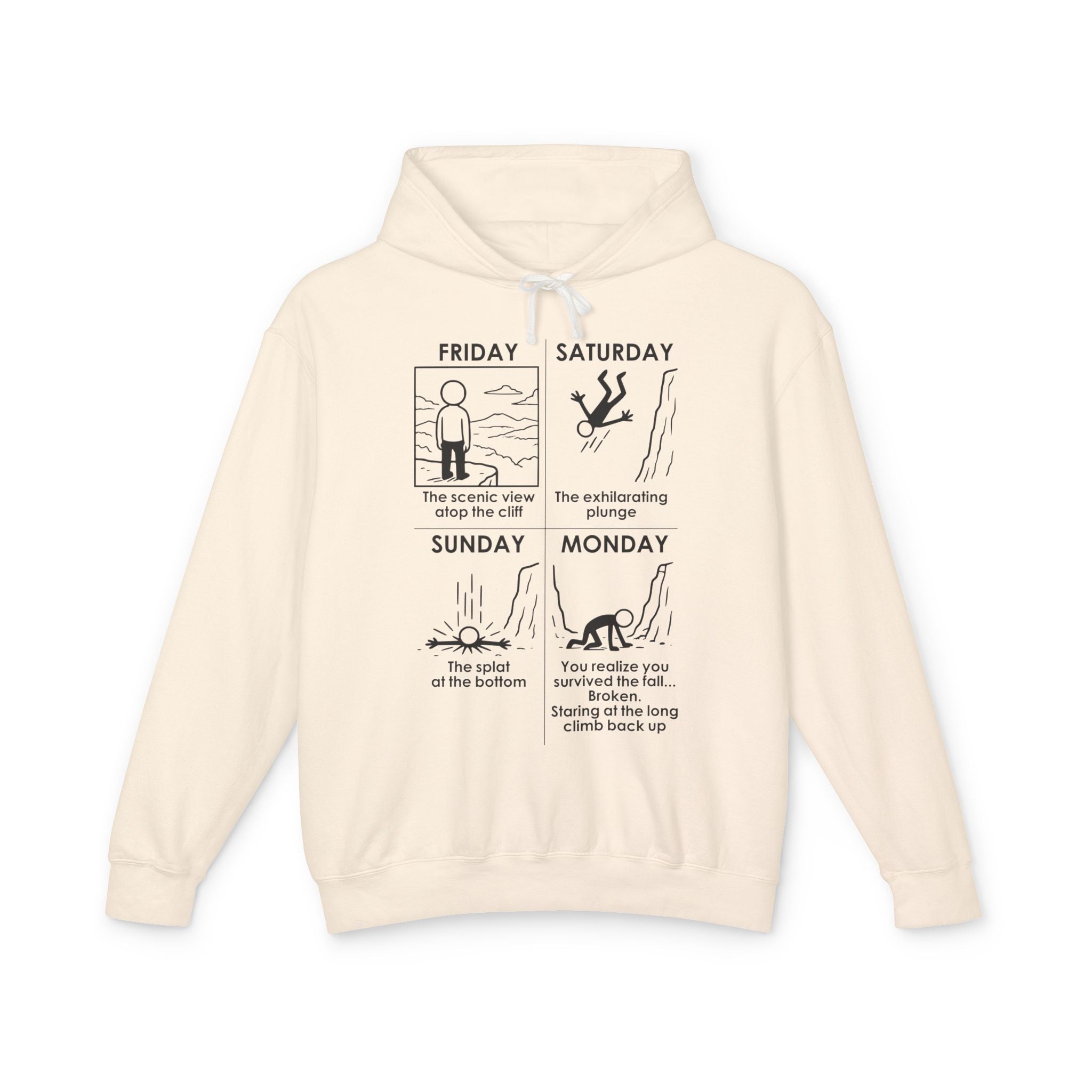Weekend Cliff Comic Hoodie – Dark Humor Friday to Monday Survival Sweatshirt