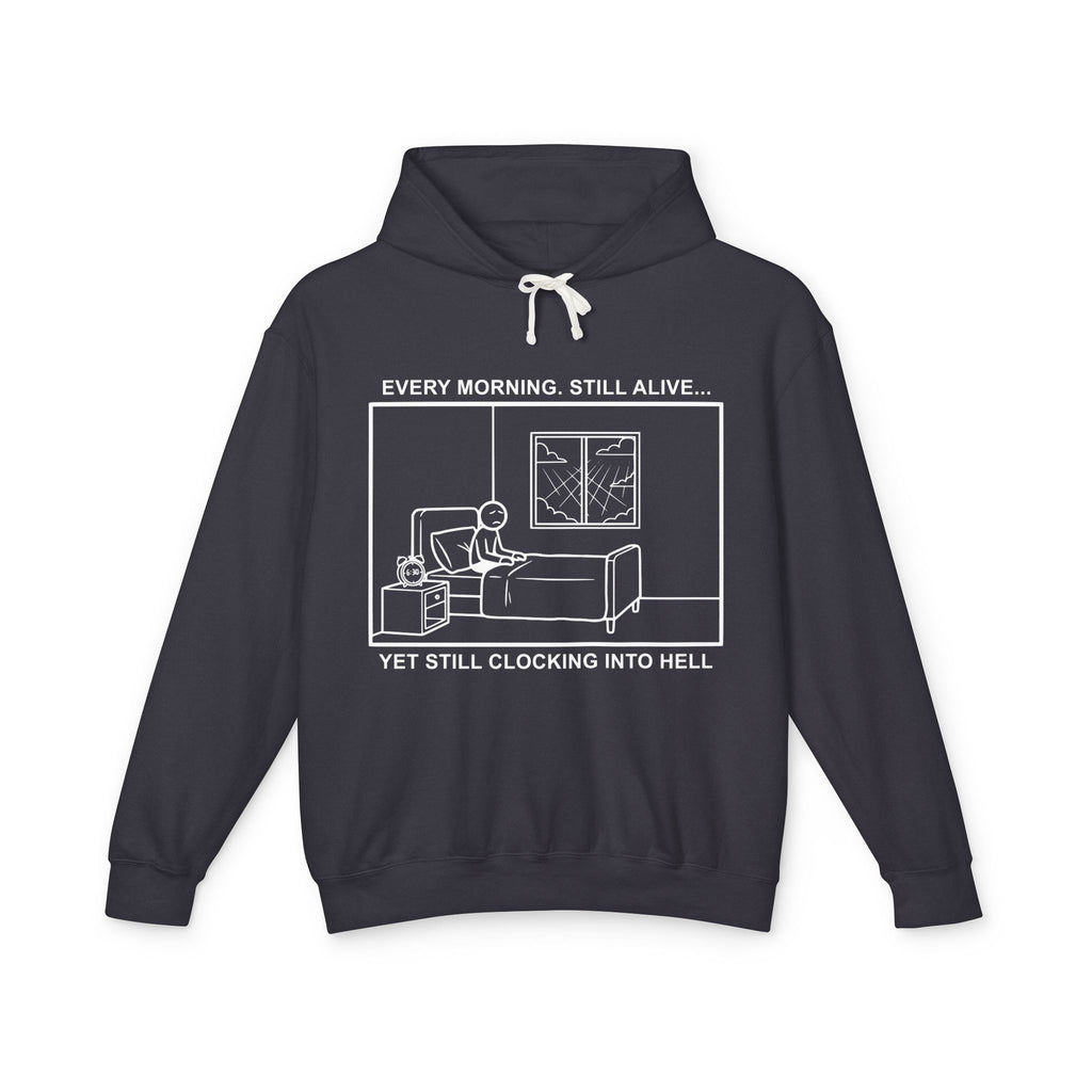 Every Morning — Clocking into Hell – Cliffverse Office Humor Hoodie for Corporate Survivors