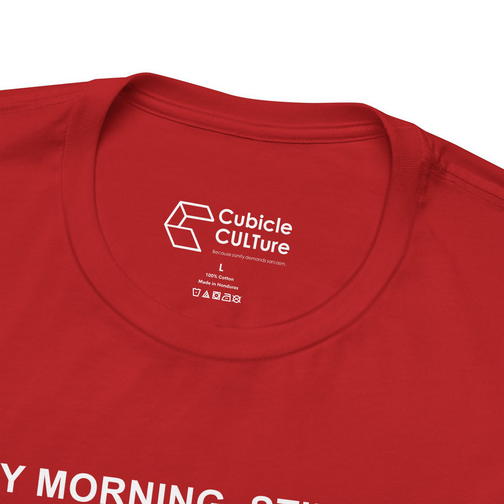 Every Morning — Clocking into Hell T-Shirt – Cliffverse Office Humor Graphic Tee for Corporate Survivors