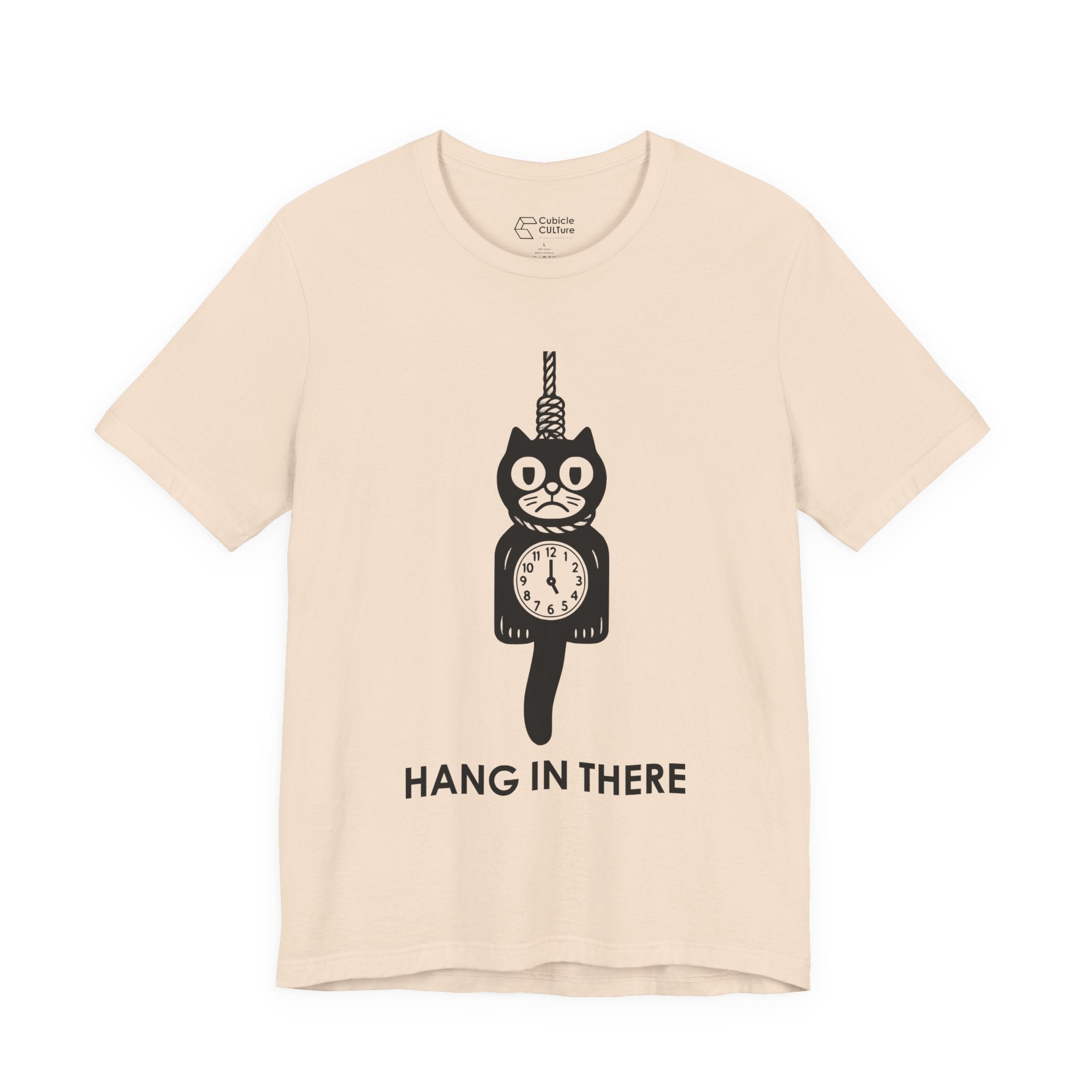 Hang In There T-Shirt – Dark Humor Cat Clock Parody Graphic Tee