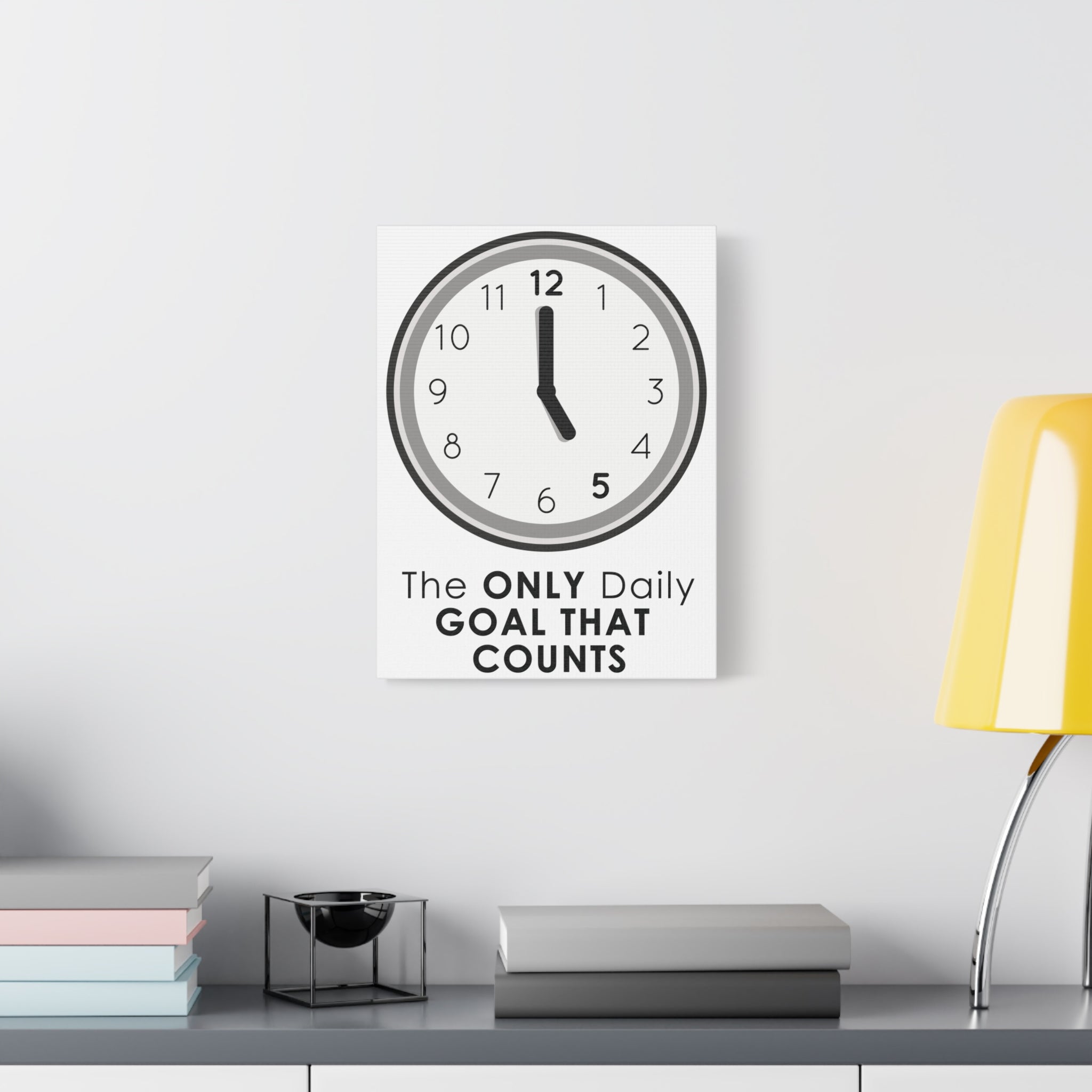 5 O’Clock Daily Goal Canvas – Dark Humor Office Survival Wall Art