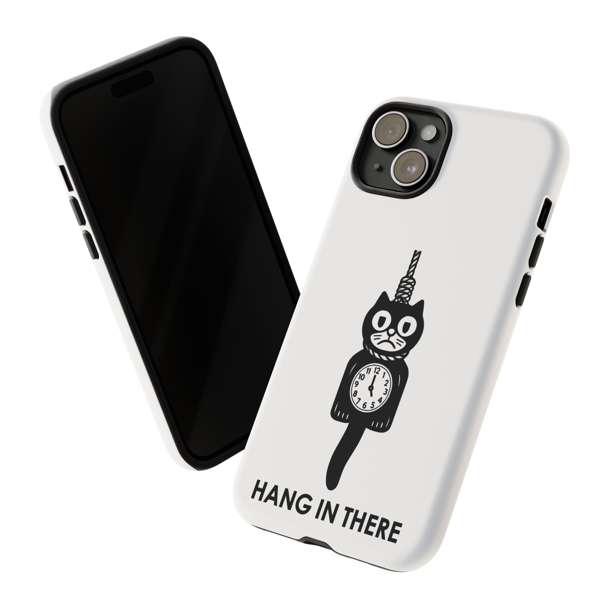 Hang In There Phone Case – Dark Humor Cat Clock Parody Mobile Cover