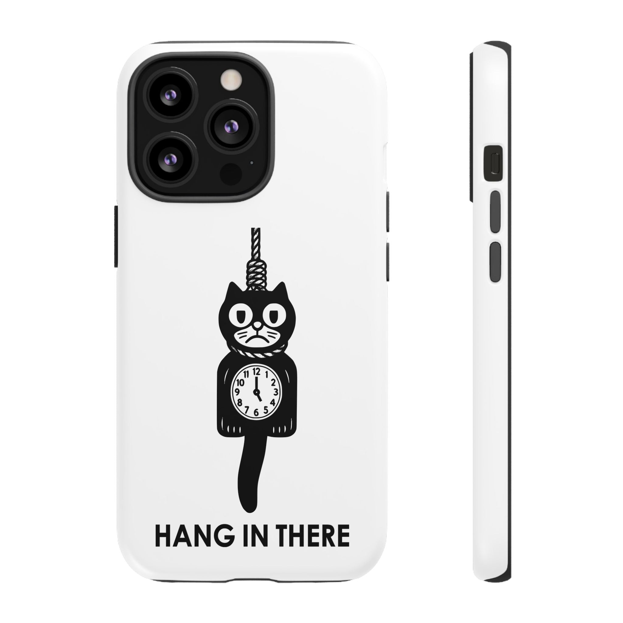Hang In There Phone Case – Dark Humor Cat Clock Parody Mobile Cover