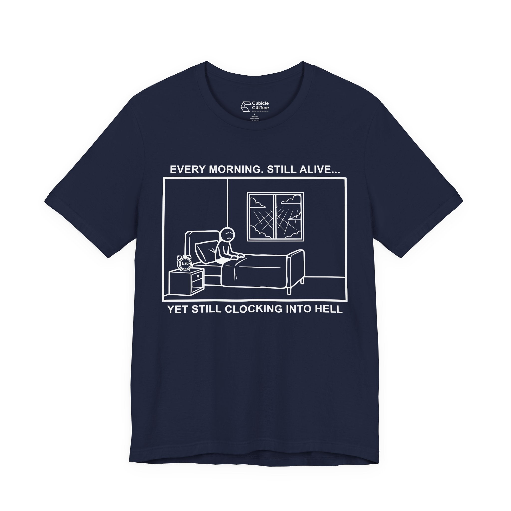 Every Morning — Clocking into Hell T-Shirt – Cliffverse Office Humor Graphic Tee for Corporate Survivors