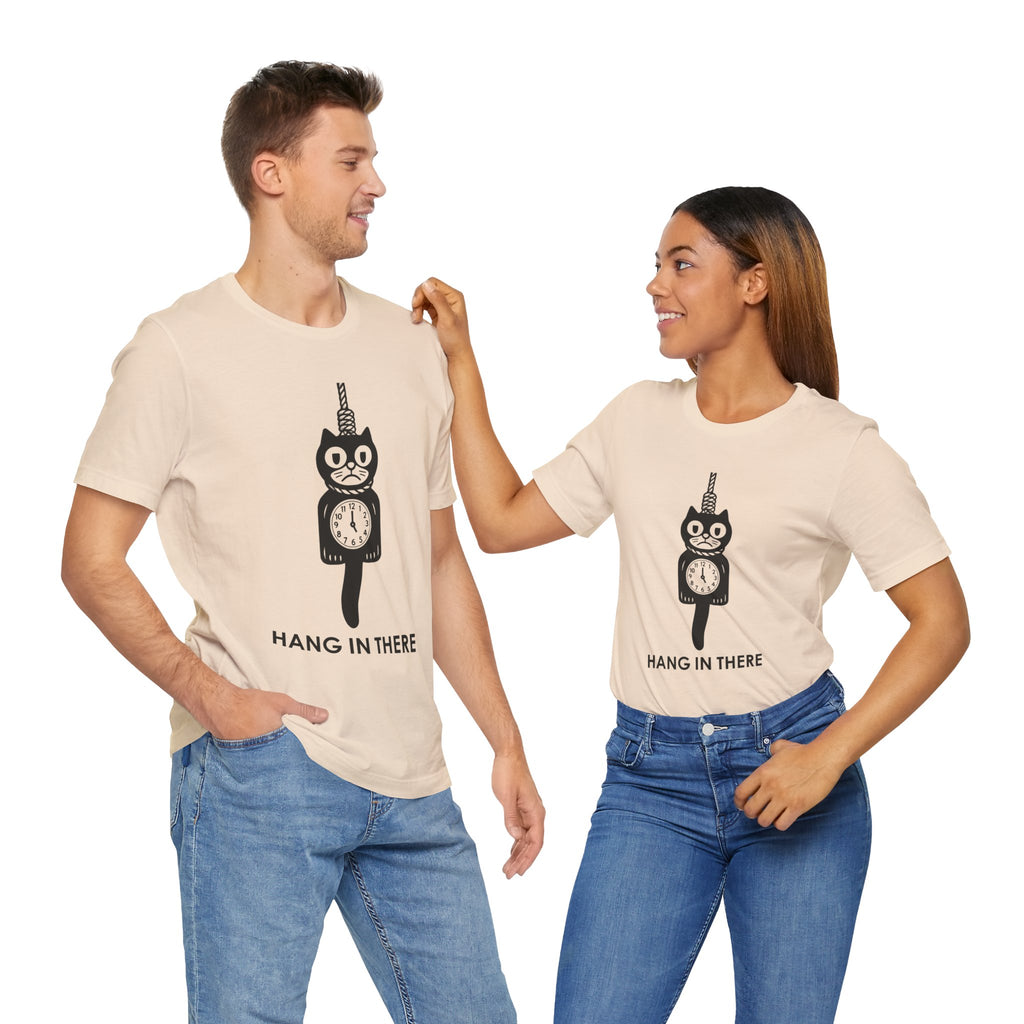 Hang In There T-Shirt – Dark Humor Cat Clock Parody Graphic Tee