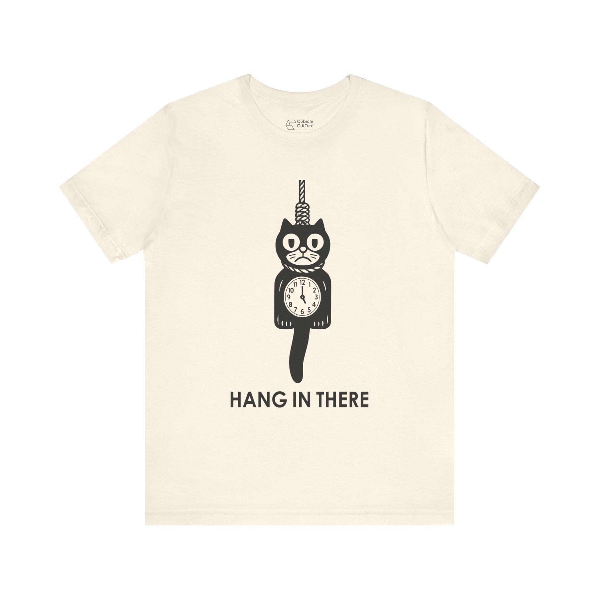 Hang In There T-Shirt – Dark Humor Cat Clock Parody Graphic Tee