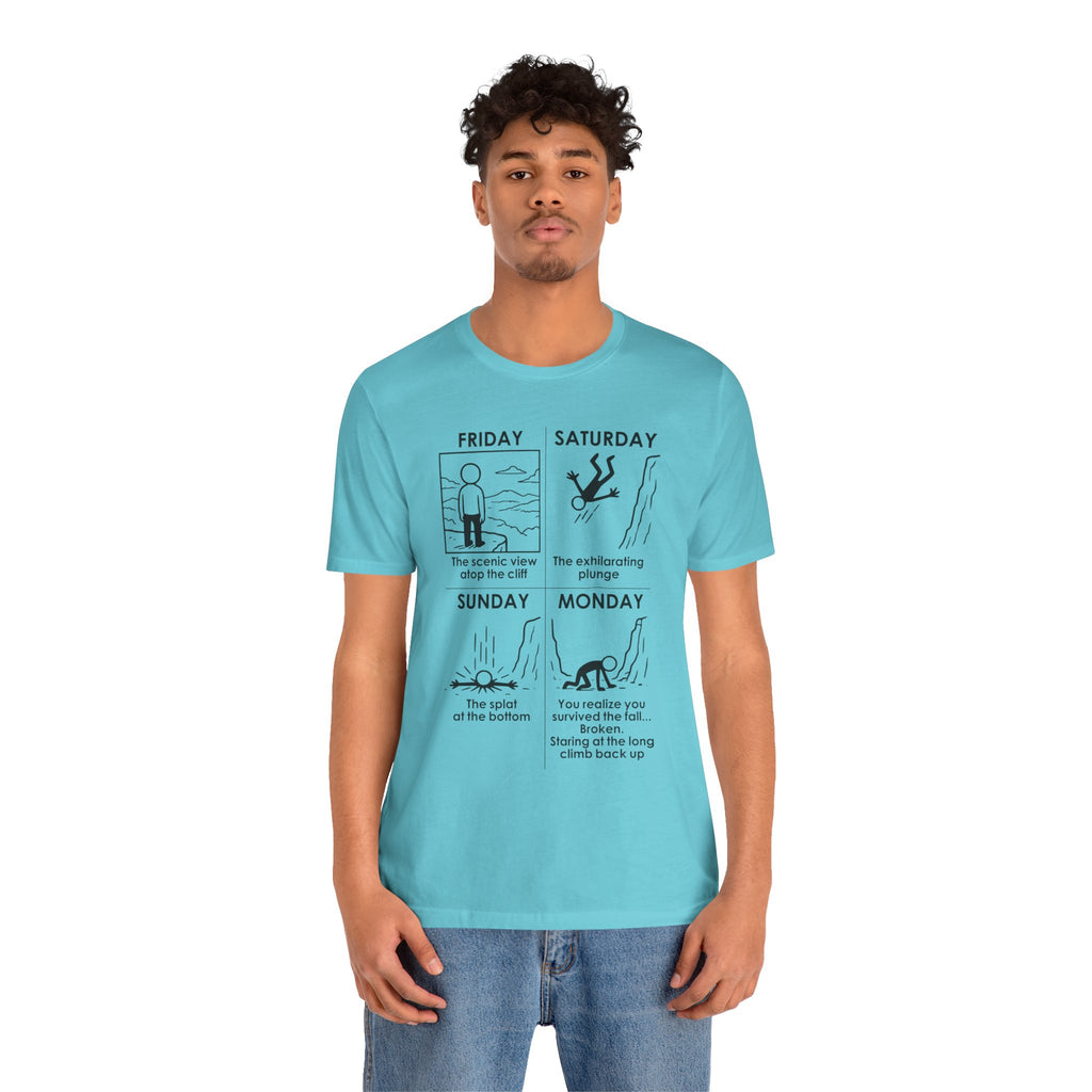Weekend Cliff Comic T-Shirt – Dark Humor Friday to Monday Survival Graphic Tee
