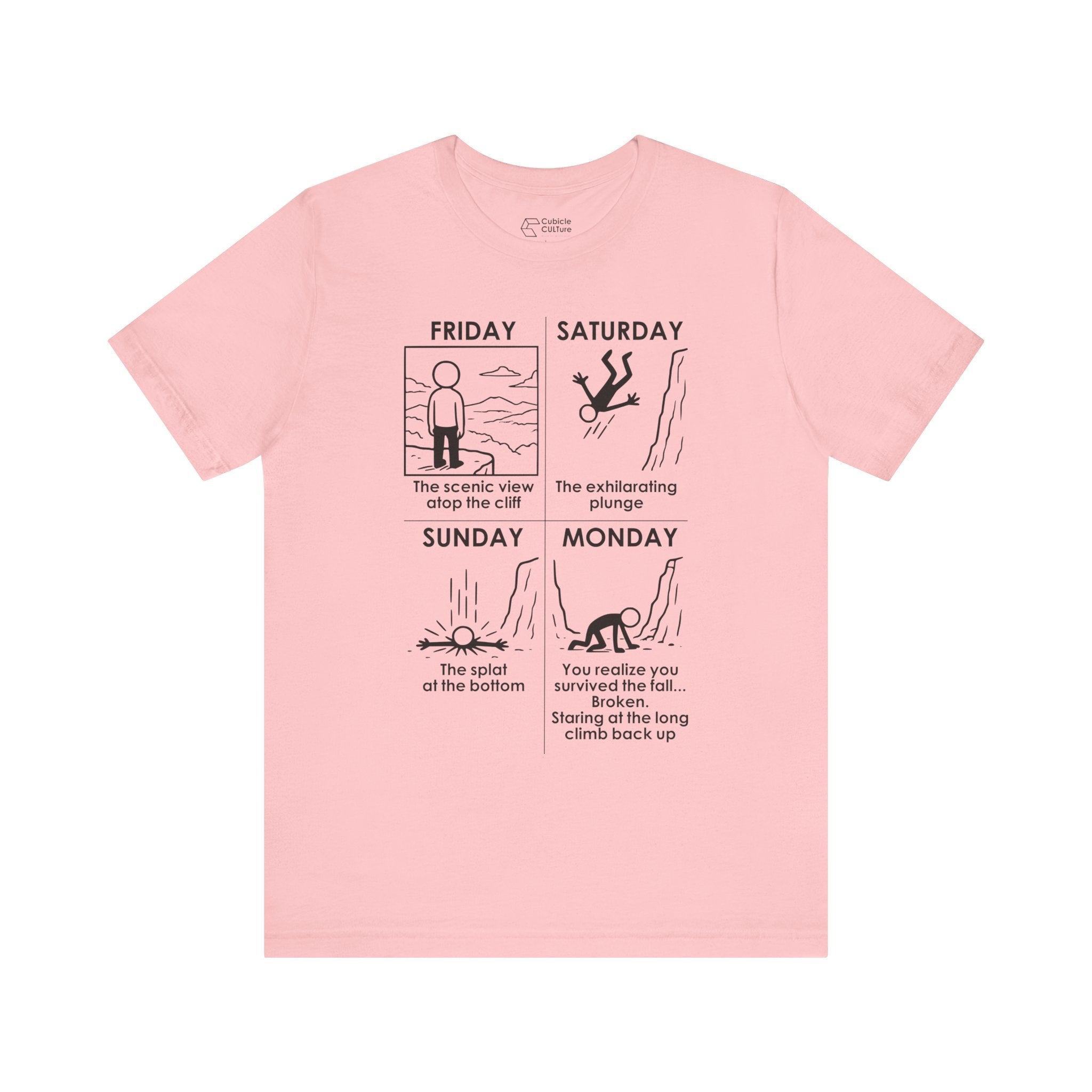 Weekend Cliff Comic T-Shirt – Cliffverse Dark Humor Friday to Monday Survival Graphic Tee
