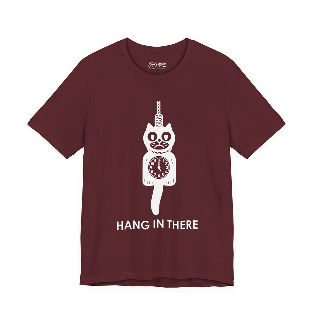 Hang In There T-Shirt – Dark Humor Cat Clock Parody Graphic Tee