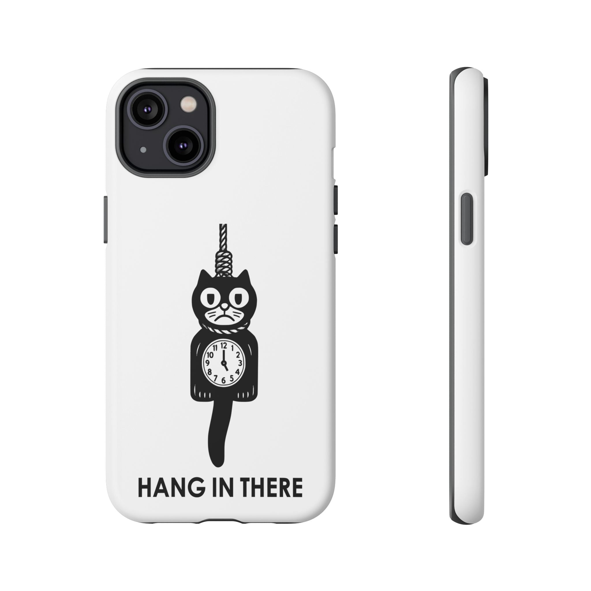 Hang In There Phone Case – Dark Humor Cat Clock Parody Mobile Cover