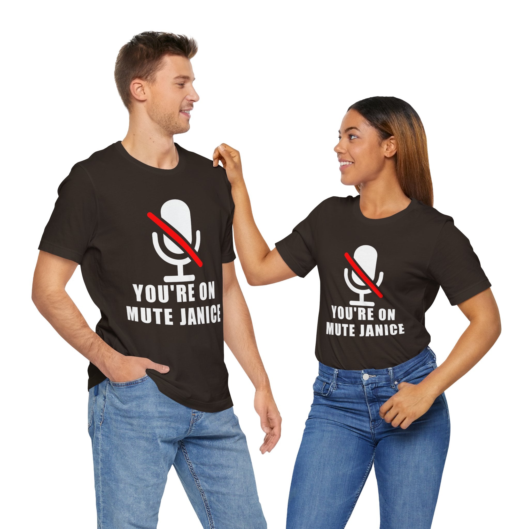 You’re On Mute, Janice T-Shirt – Funny Zoom Meeting Office Humor Graphic Tee