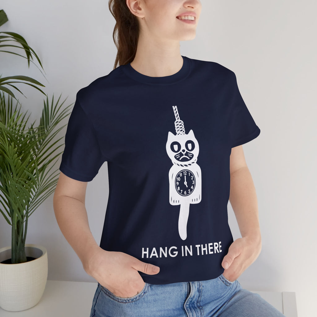 Hang In There T-Shirt – Dark Humor Cat Clock Parody Graphic Tee