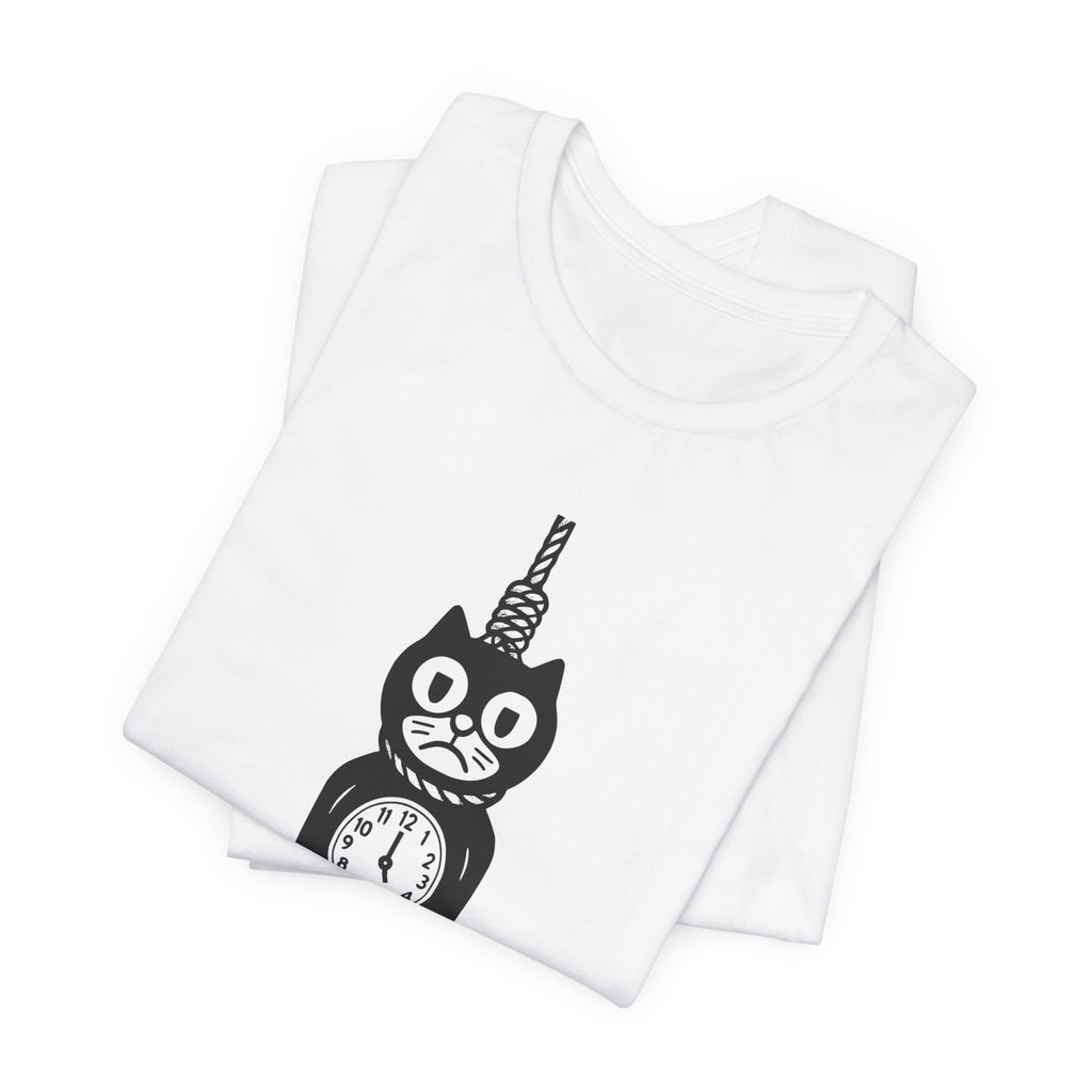 Hang In There T-Shirt – Dark Humor Cat Clock Parody Graphic Tee