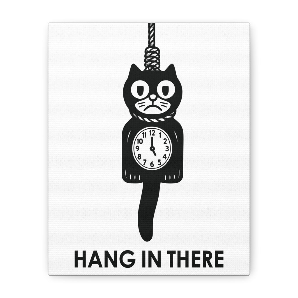 Hang In There Canvas – Dark Humor Cat Clock Parody Office Wall Art