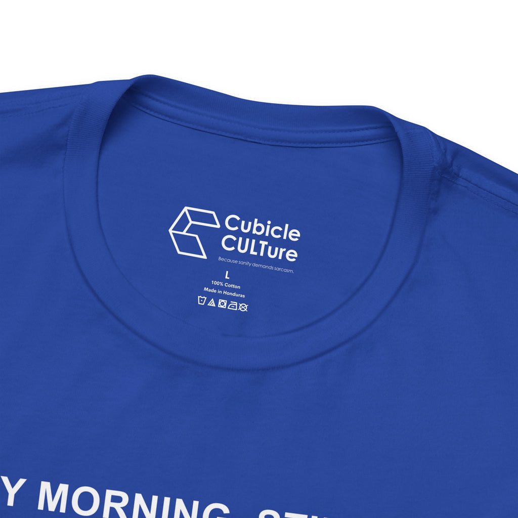 Every Morning — Clocking into Hell T-Shirt – Cliffverse Office Humor Graphic Tee for Corporate Survivors