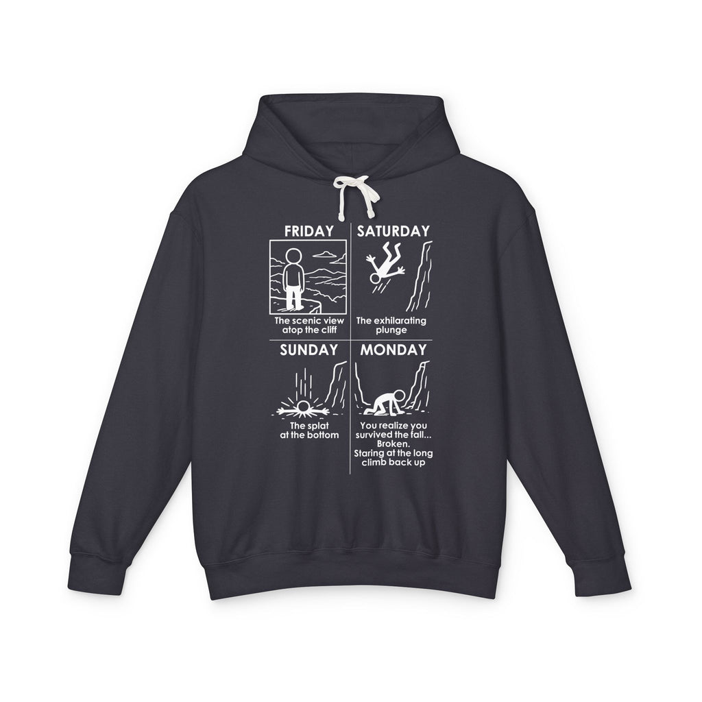 Weekend Cliff Comic Hoodie – Dark Humor Friday to Monday Survival Sweatshirt