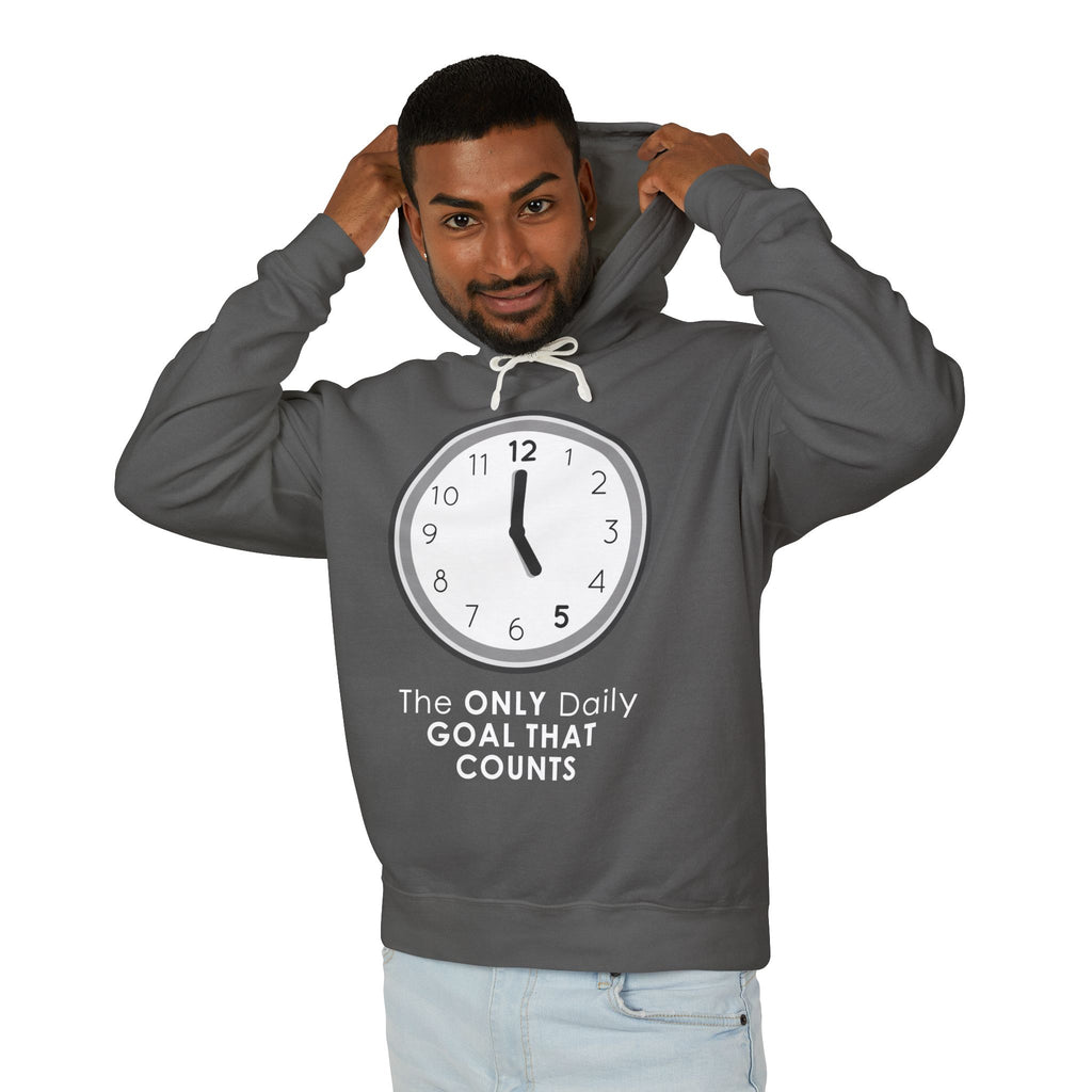 5 O’Clock Daily Goal Hoodie – Dark Humor Office Survival Sweatshirt