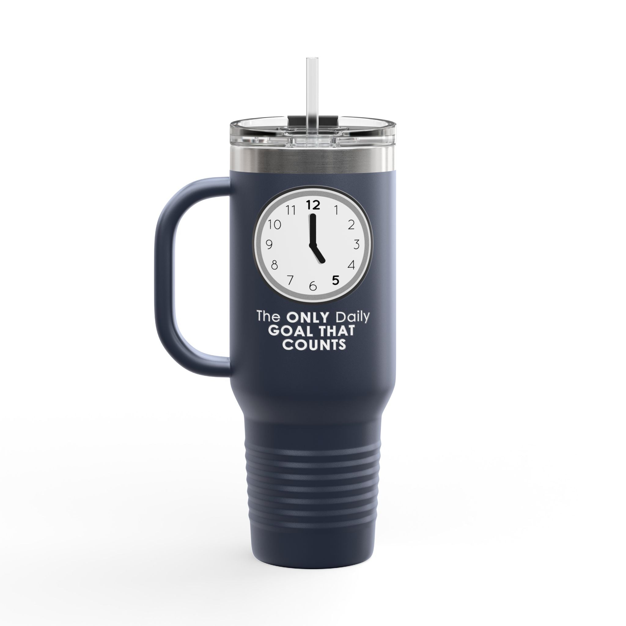 5 O’Clock Daily Goal Travel Mug – Dark Humor Office Survival Tumbler