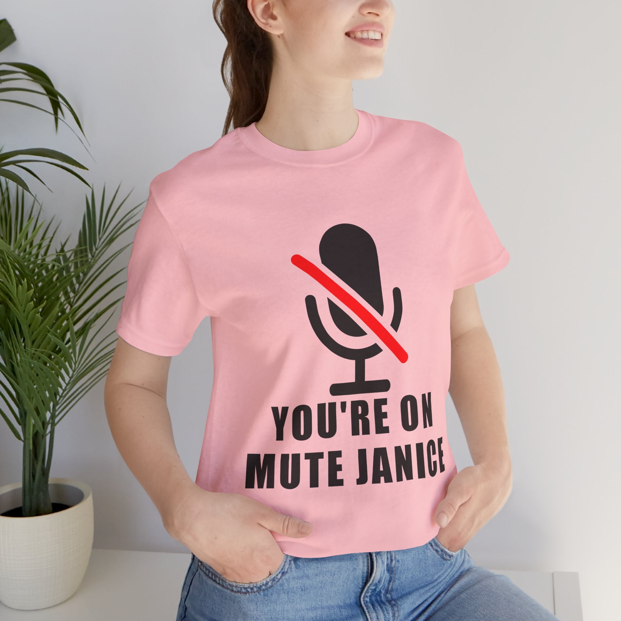 You’re On Mute, Janice T-Shirt – Funny Zoom Meeting Office Humor Graphic Tee