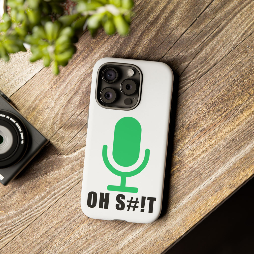 OH S#!T Phone Case – Hot Mic Zoom Meeting Horror Mobile Cover