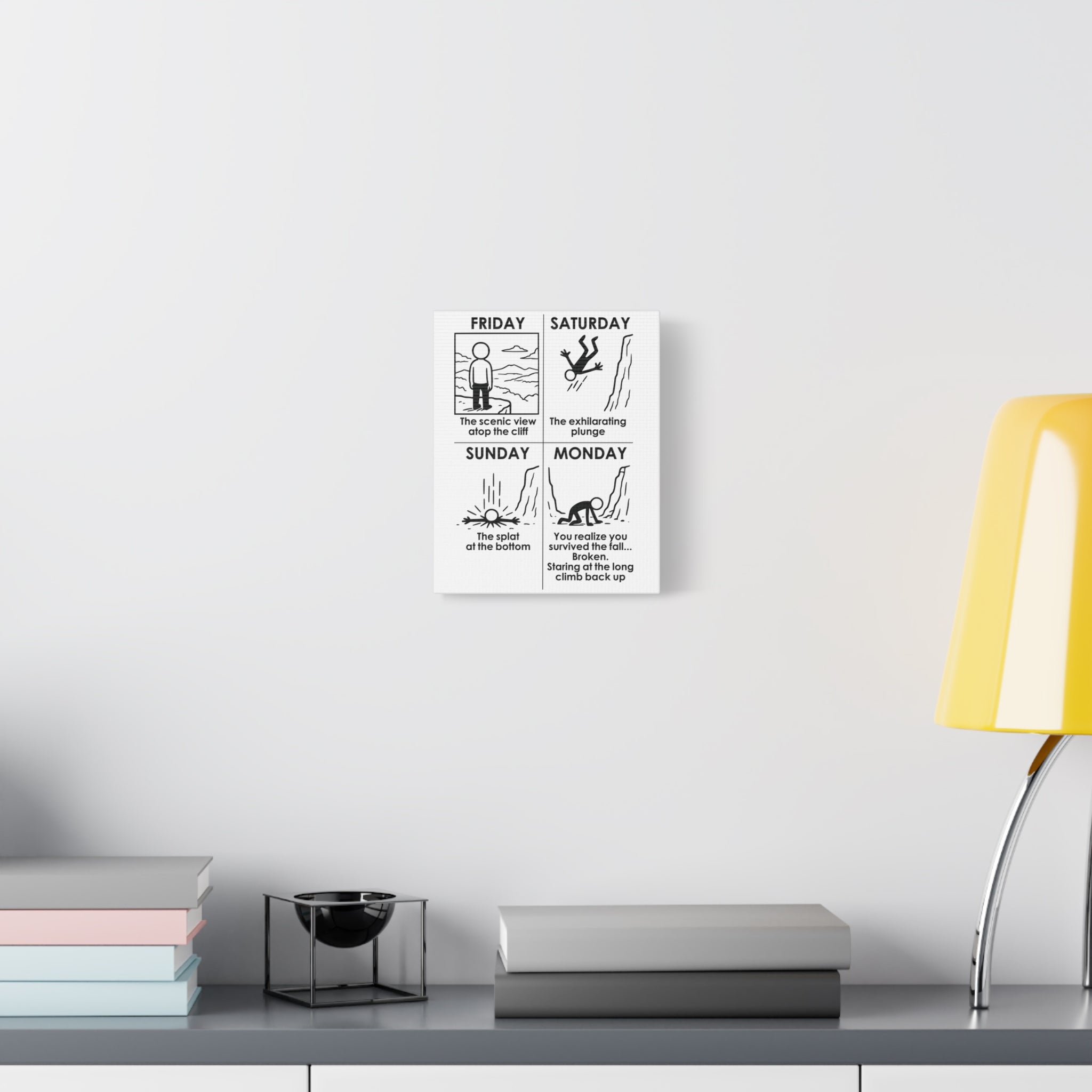 Weekend Cliff Comic Canvas – Dark Humor Friday to Monday Survival Office Wall Art