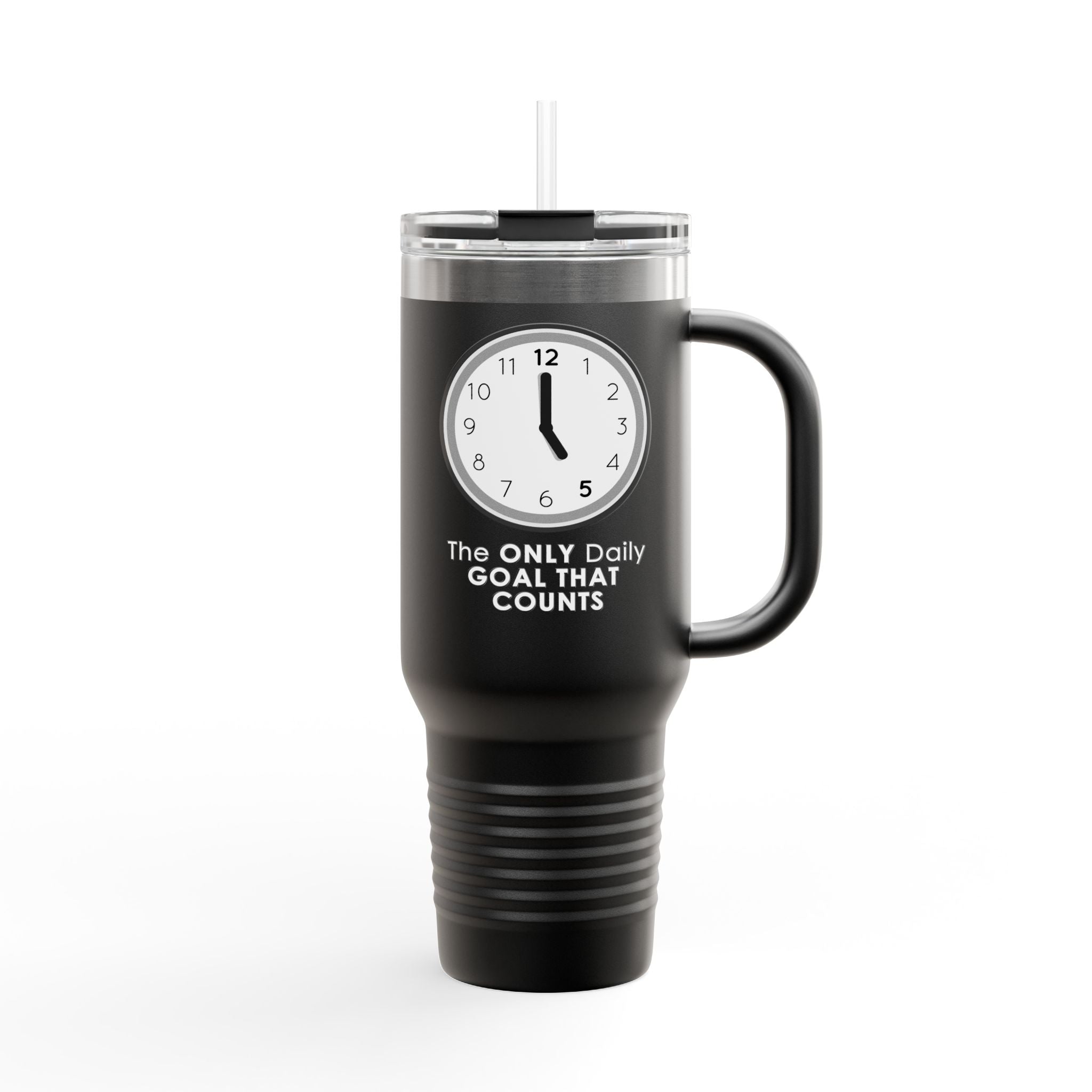 5 O’Clock Daily Goal Travel Mug – Dark Humor Office Survival Tumbler