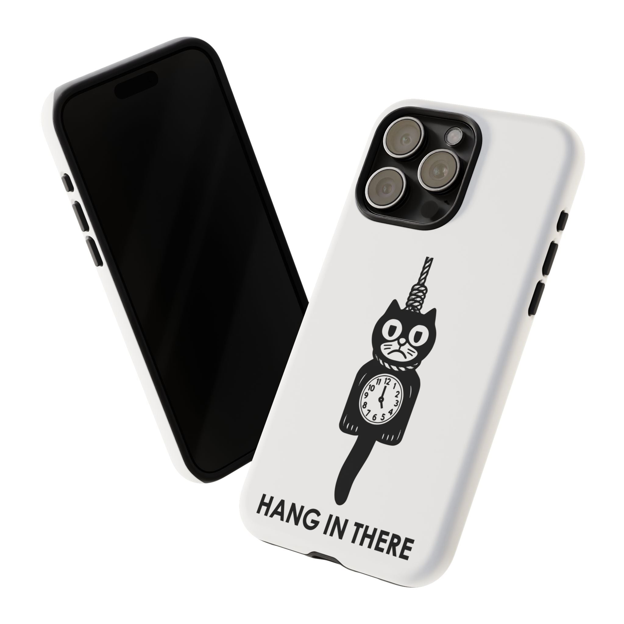 Hang In There Phone Case – Dark Humor Cat Clock Parody Mobile Cover