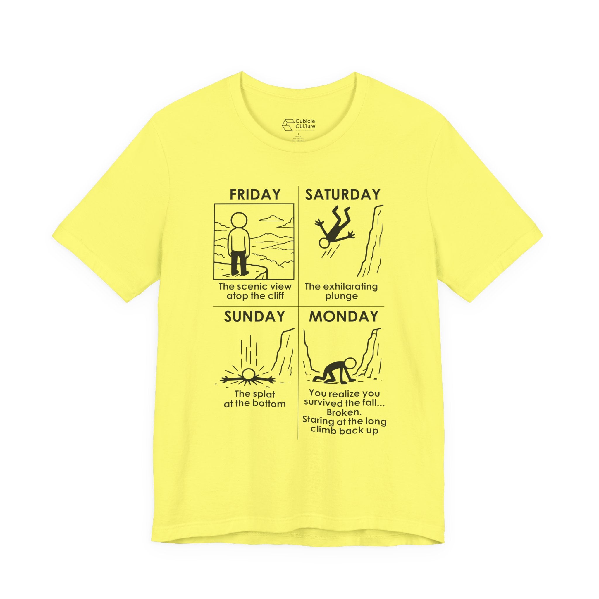 Weekend Cliff Comic T-Shirt – Cliffverse Dark Humor Friday to Monday Survival Graphic Tee