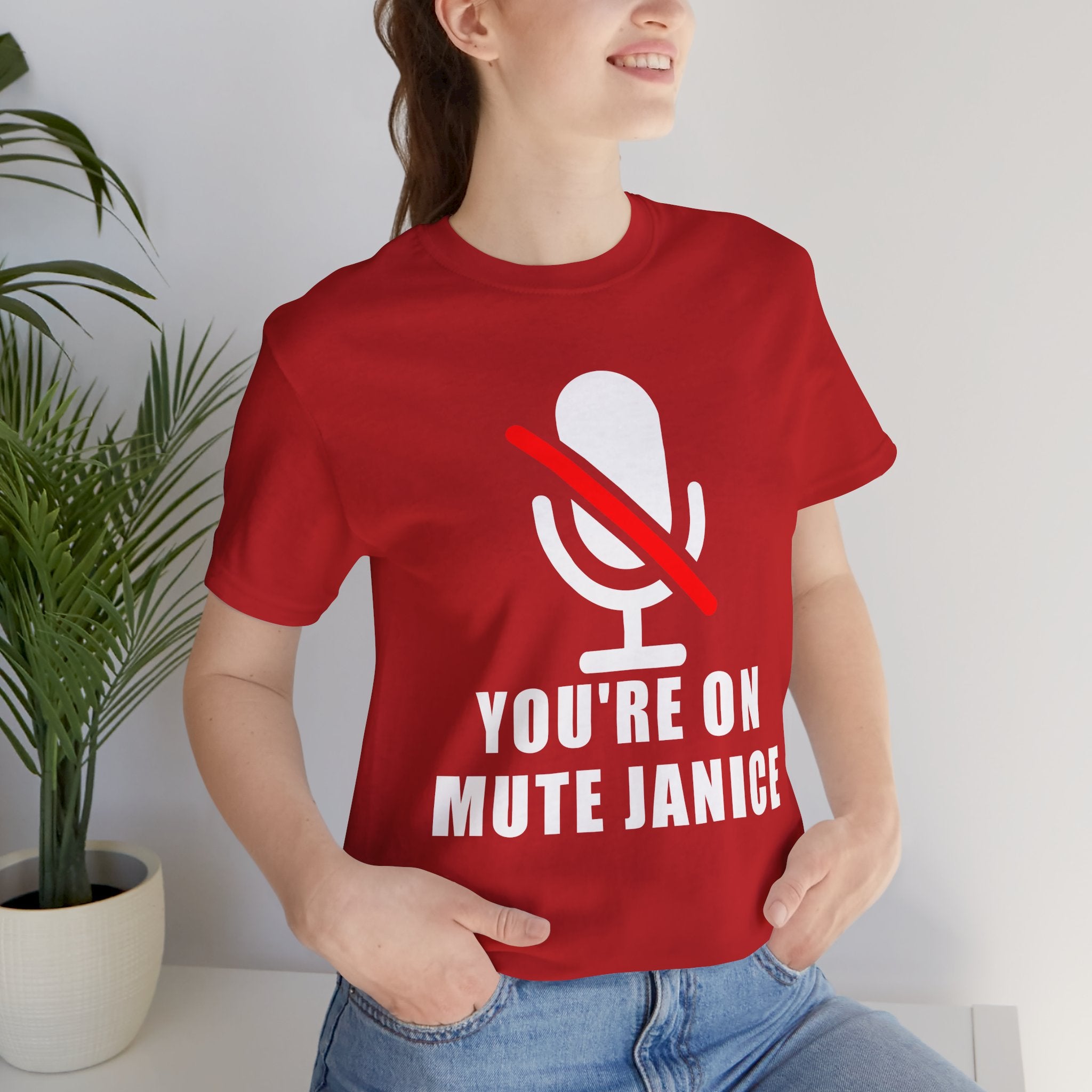 You’re On Mute, Janice T-Shirt – Funny Zoom Meeting Office Humor Graphic Tee