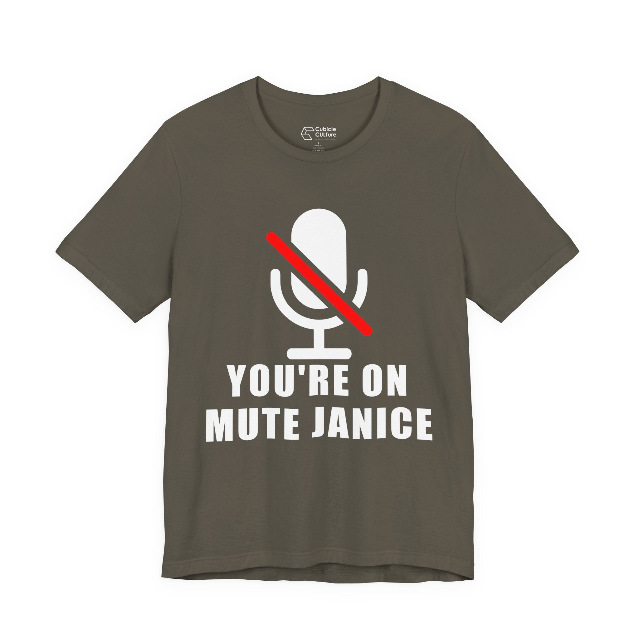 You’re On Mute, Janice T-Shirt – Funny Zoom Meeting Office Humor Graphic Tee