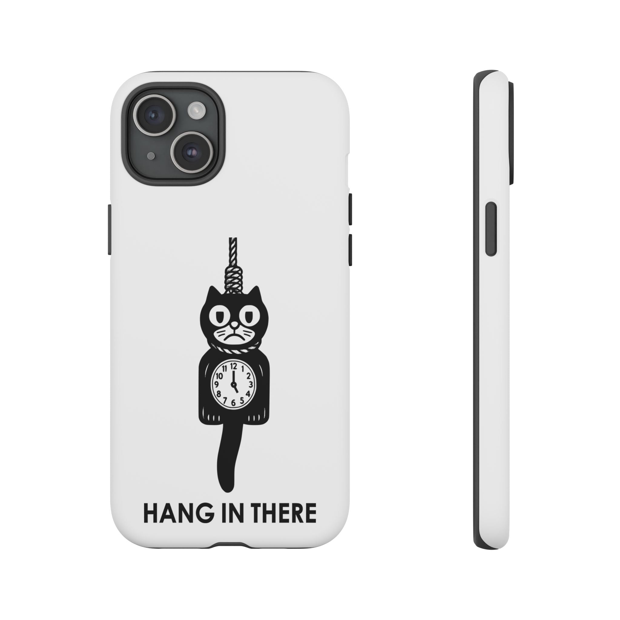 Hang In There Phone Case – Dark Humor Cat Clock Parody Mobile Cover