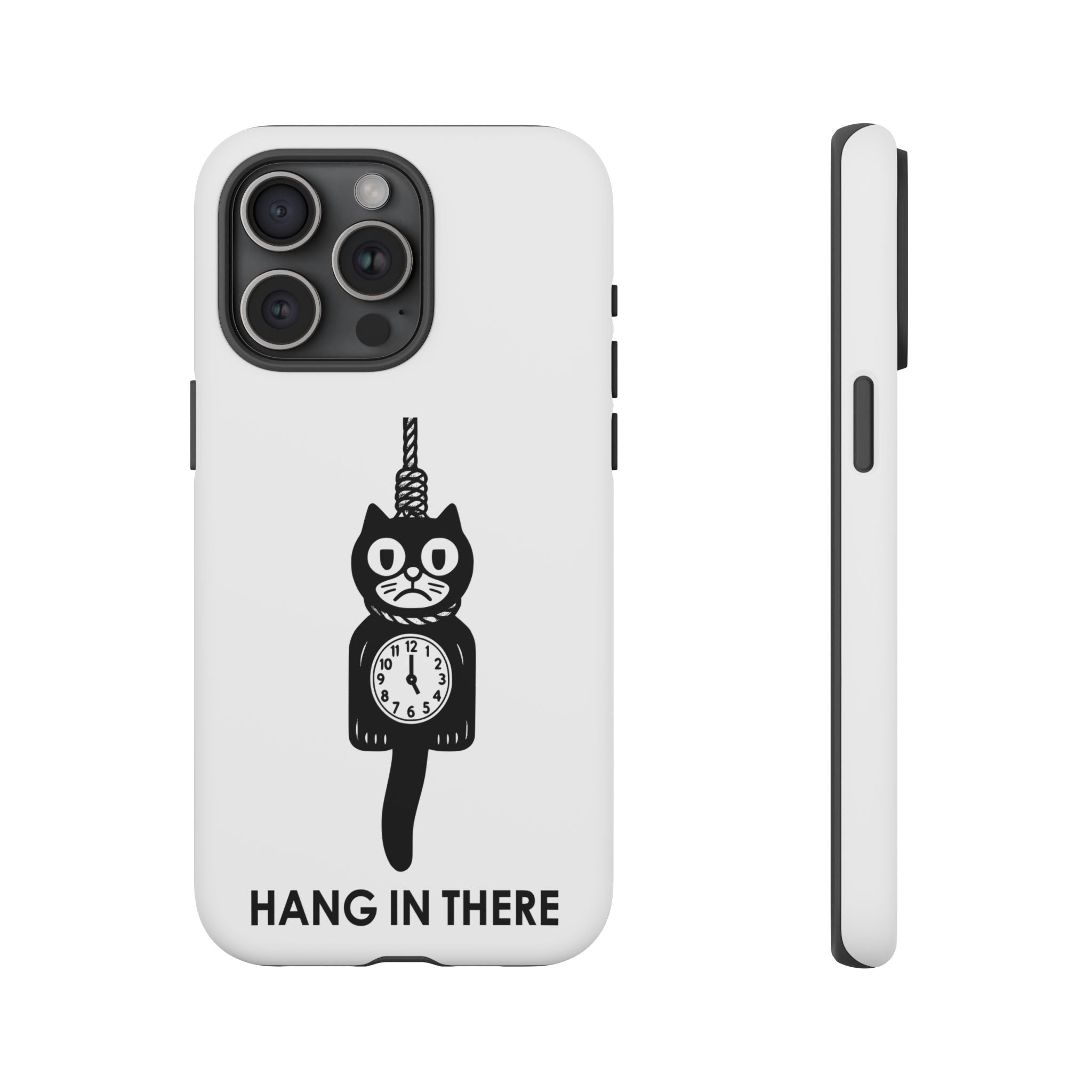 Hang In There Phone Case – Dark Humor Cat Clock Parody Mobile Cover