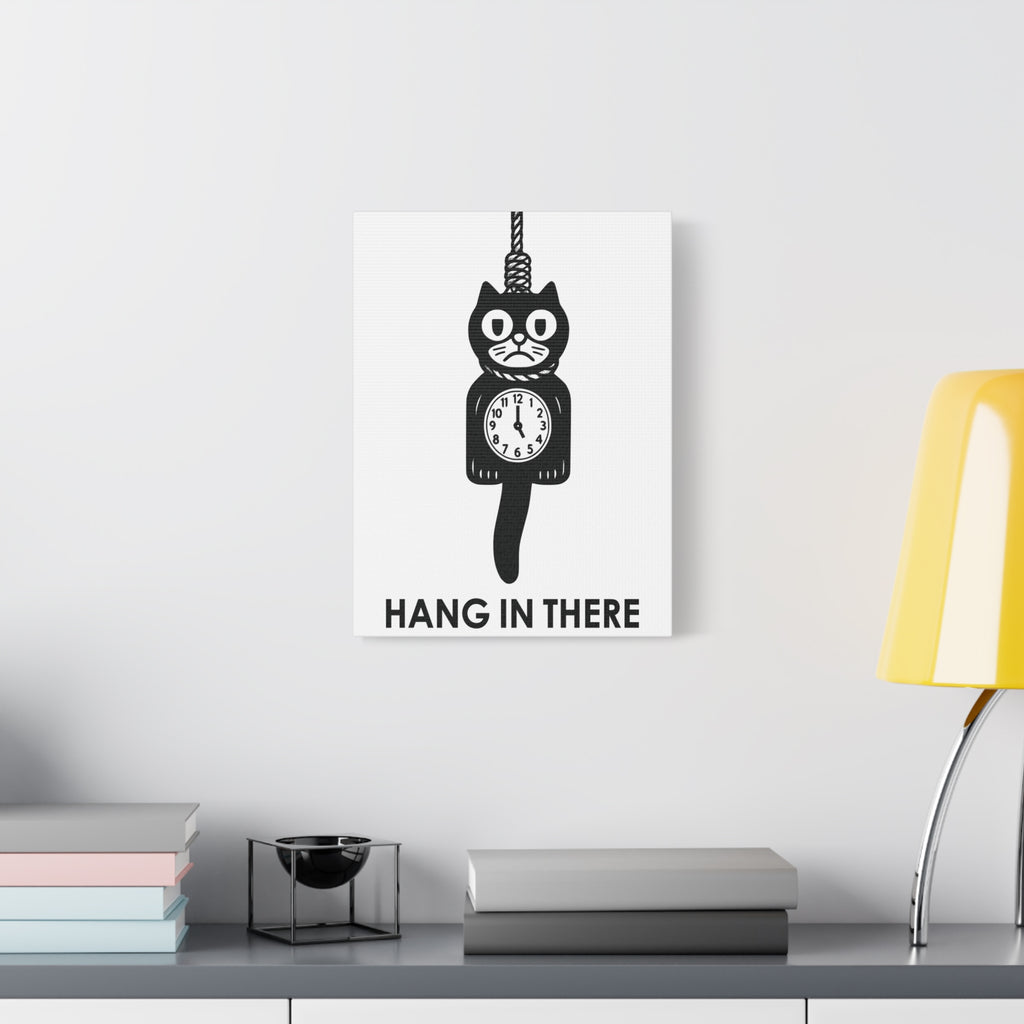 Hang In There Canvas – Dark Humor Cat Clock Parody Office Wall Art